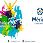 Mérida Fest “Felices los felices”