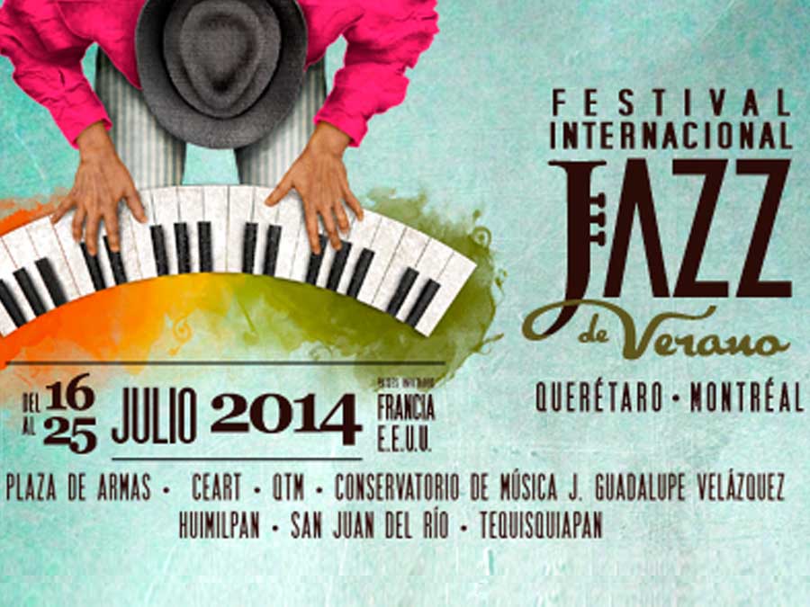 Querétaro y Montreal presentan el Festival Internacional de Jazz de Verano