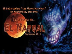 La Leyenda del Nahual en Xochimilco