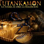 Tutankamón, la tumba, el oro y la maldición