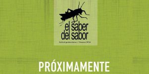 Festival Saber del Sabor 2014, una oportunidad para conocer Oaxaca y hacer comunidad