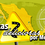 Rutas deliciosas por México