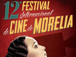 Llegará al DF lo mejor del Festival Internacional de Cine de Morelia 2014