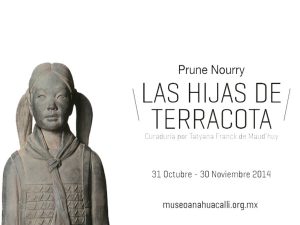 Exposición: Las Hijas de Terracota en el Anahuacalli