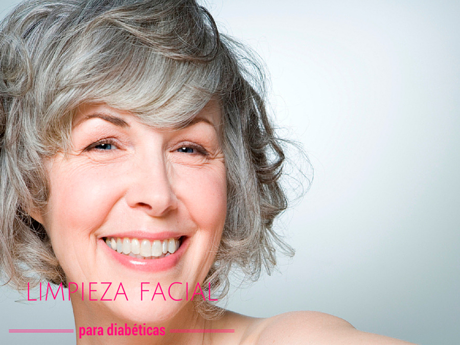 Limpieza facial especial para diabéticos