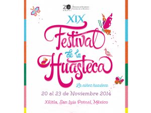 Festival de la Huasteca XIX