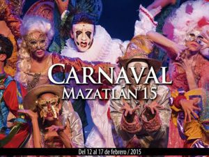 Carnaval Mazatlán 2015 ¡aparta la fecha!