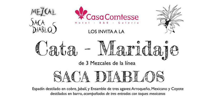 Cata mezcal Sacadiablso en Casa Comtesse