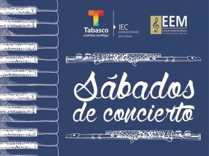 Sábados de concierto en Villahermosa