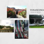 El pintoresco encanto de Tenancingo