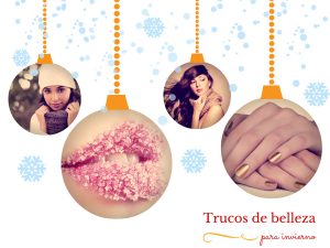 Trucos de belleza para invierno