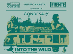 Cinema Coyote te invita a ver “Into the wild” en Condesa DF