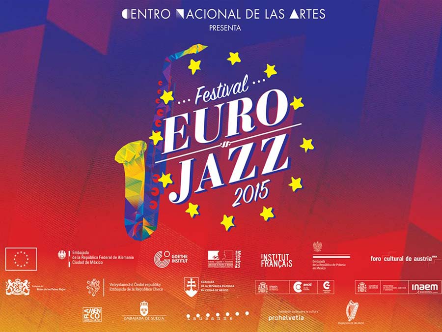 Eurojazz 2015, jazz de diferentes países en el CENART