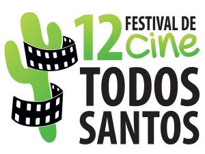 Festival de Cine Todos Santos 2015, un homenaje a las mujeres