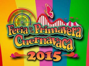 Feria de la Primavera Cuernavaca 2015