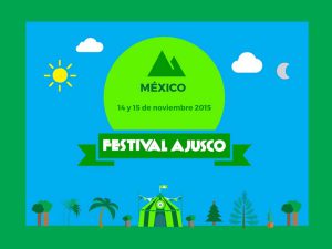 Festival Ajusco 2015