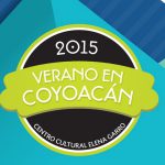 Verano en Coyoacán