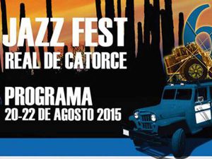 Sexto Festival de Jazz Real de Catorce, San Luis Potosí