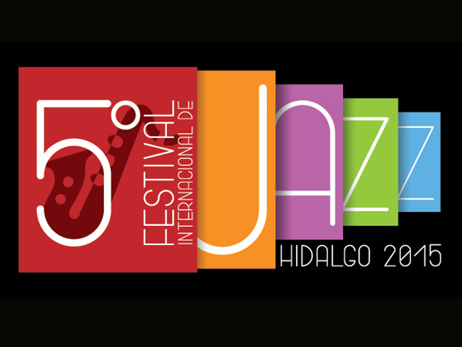 X Festival Internacional de Jazz Hidalgo 2015