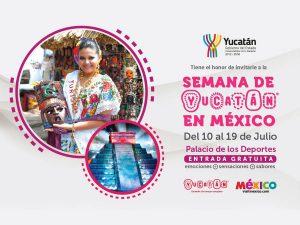 Semana de Yucatán en la Ciudad de México