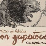 Taller de fábulas en zapoteco y español con Natalia Toledo