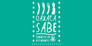 Oaxaca Sabe 2015, para un septiembre comelón