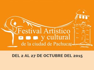 Festival Artístico y Cultural de Pachuca 2015