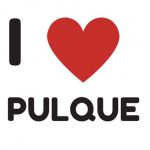 I LOVE PULQUE