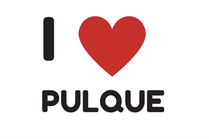 I LOVE PULQUE