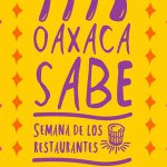 Oaxaca Sabe 2016, un festejo para todos