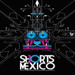 Sonora Short México Festival Internacional de Cortometrajes de México