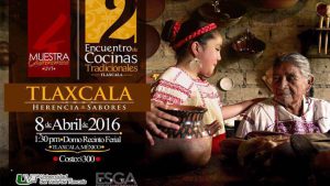 4a. Muestra gastronómica en Tlaxcala, herencia de sabores