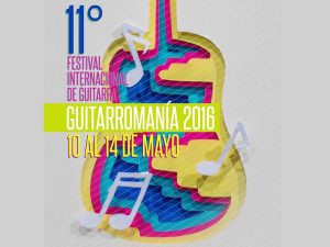 11° Festival de la Guitarra “Guitarromanía”