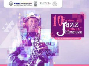 10º Festival de Jazz Chinto Mendoza en Baja California