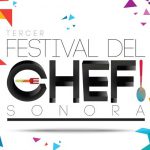 Tercer Festival del Chef en Sonora, más que asada