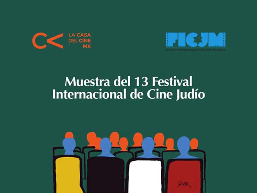 Muestra del 13° Festival Internacional de Cine Judío