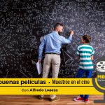 Podcast “Las buenas películas”: Maestros en el cine