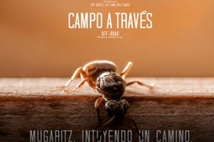 Campo a través, documental de Mugaritz y La Fura dels Baus