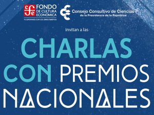 Ciclo de charlas con Premios Nacionales en el Fondo de Cultura Económica