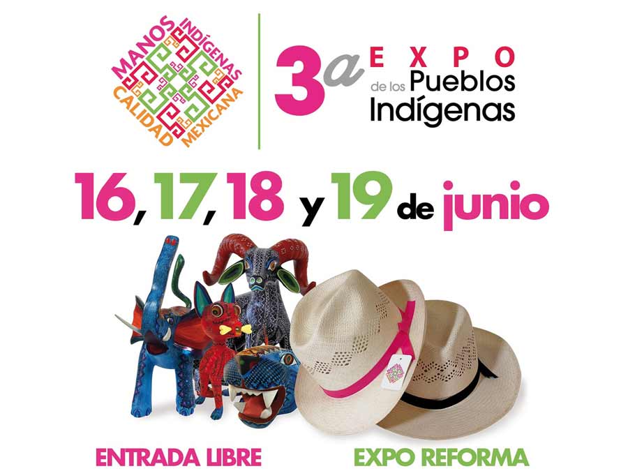 3ª Expo de Pueblos indígenas en Expo Reforma