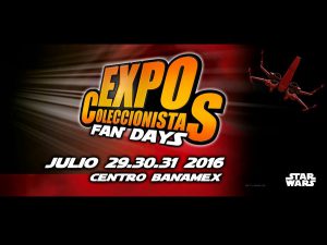 Expo coleccionistas Star Wars 2016