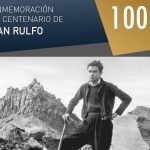 Conmemoración del Centenario de Juan Rulfo en la UNAM