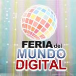 Feria del Mundo Digital, 26 años de marcar la tendencia