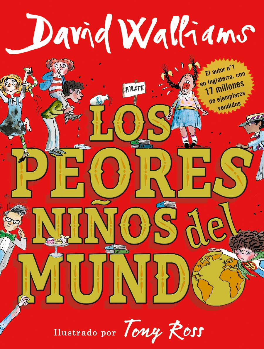 Libros para regalar en Navidad: Los peores niños del mundo, David Walliams