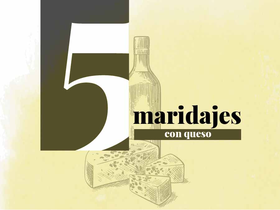 5 maridajes con queso para tus reuniones