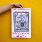 Un calendario para no olvidar las tradiciones y fiestas de Iztapalapa