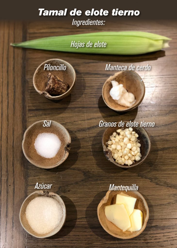 Ingredientes para los tamales de elote tierno